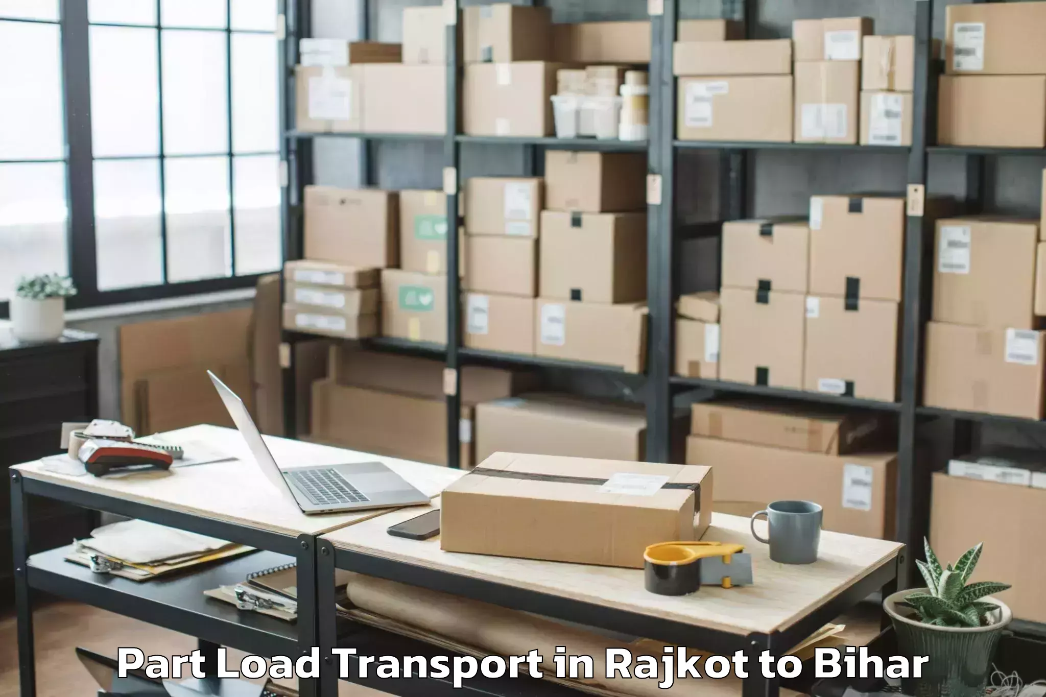 Reliable Rajkot to Mansurchak Part Load Transport